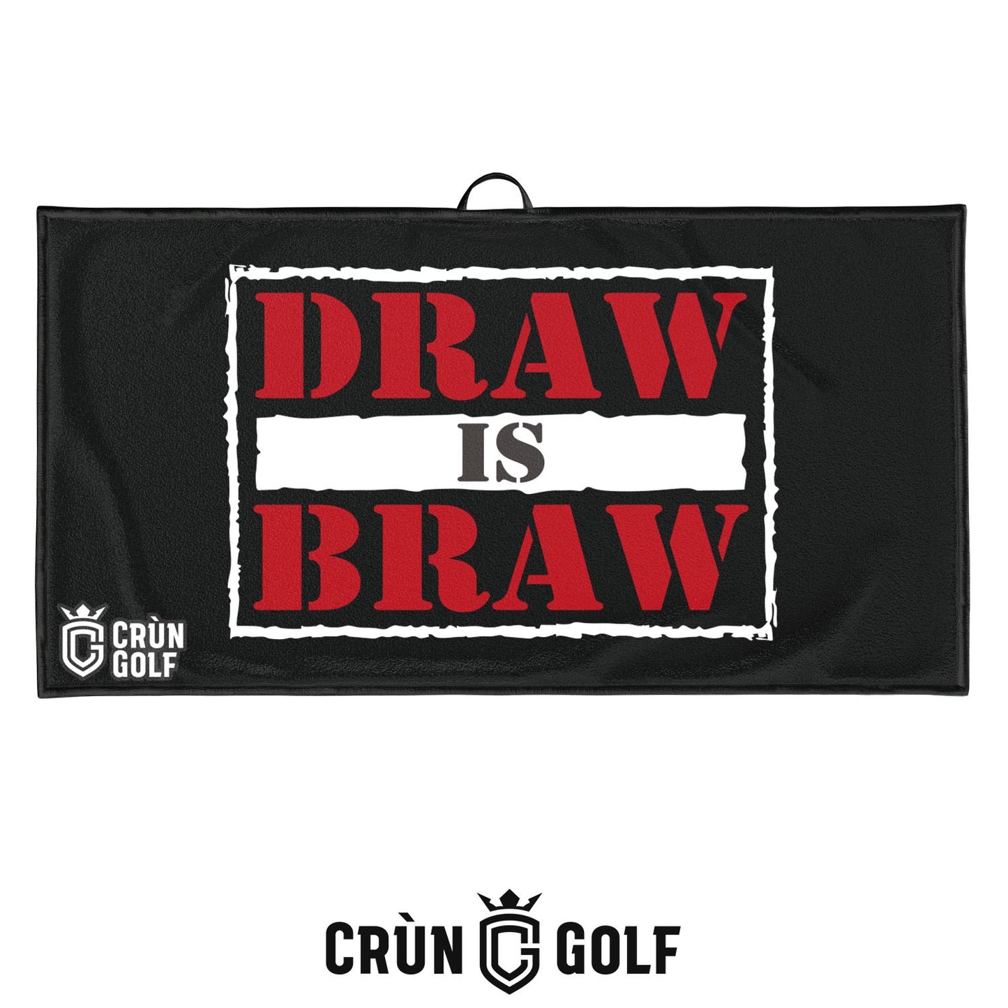 Wrestling Towel - Draw Is Braw