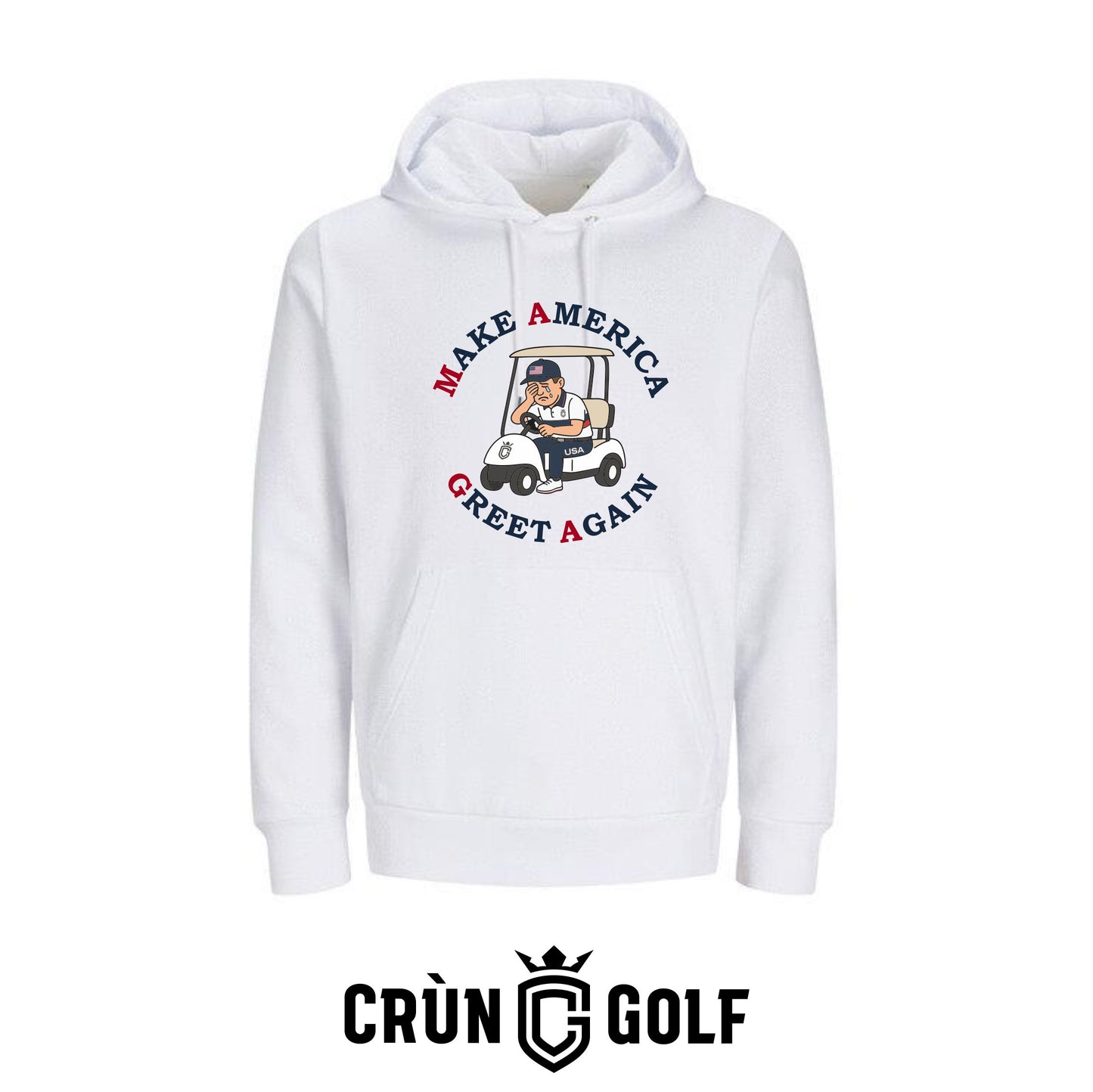 Crùn Originals Hoodie - Make America Greet Again